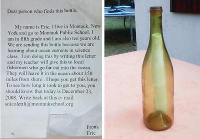 The message in a bottle cast out to sea in 2008 by Eric Perez, then a Montauk student, washed up on the shores of Normandy, France, in late August. The message in a bottle cast out to sea in 2008 by Eric Perez, then a Montauk student, washed up on the shores of Normandy, France, in late August.